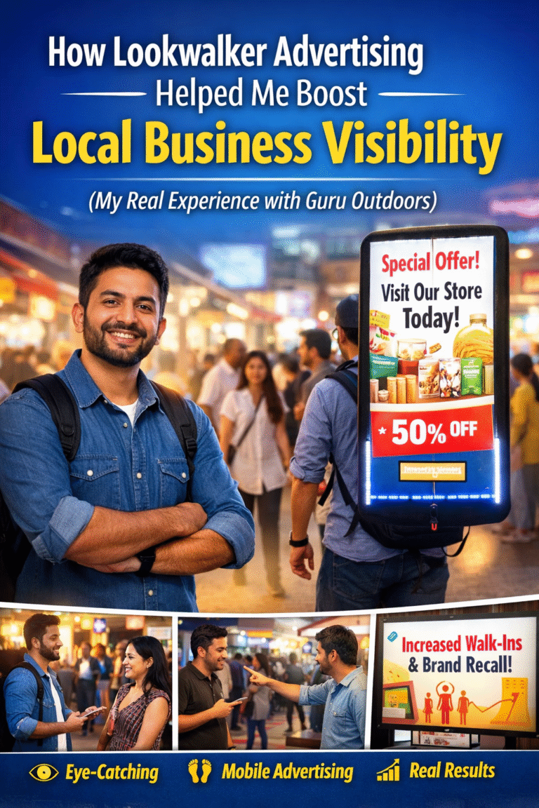 Lookwalker Advertising: A Real Case Study on Local Outdoor Marketing Success